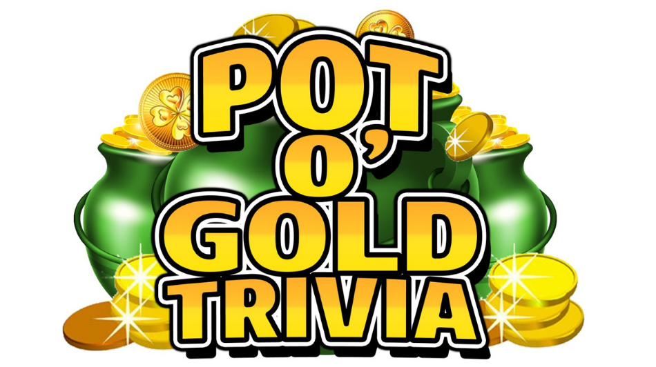 Pot O Gold Trivia