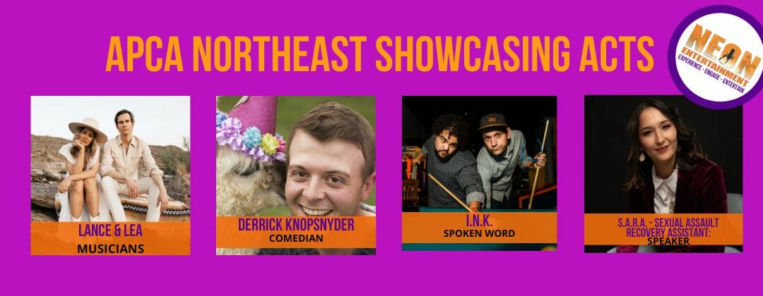 APCA Northeast 2022 Showcasing Acts